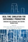 Juhani Saunila Ukko, Janne Heikkinen, Aki Mikkola, Minna Saunila, R Scott Semken, R. Scott Semken... - Real-Time Simulation for Sustainable Production