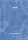Nicola Crossley, Nicola (Astrea Multi-Academy Trust Crossley, Des Hewitt, Hewitt Des - Inclusion: A Principled Guide for School Leaders