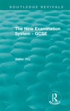 Walter Roy - New Examination System - Gcse