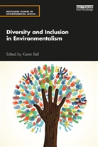 Karen (University of West England) Bell, Karen Bell - Diversity and Inclusion in Environmentalism
