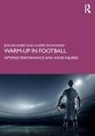 Jens Bangsbo, Jens (University of Copenhagen Bangsbo, Jens Skovgaard Bangsbo, Bangsbo Jens, Casper Skovgaard - Warm-Up in Football