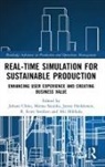 Juhani Saunila Ukko, Janne Heikkinen, Aki Mikkola, Minna Saunila, R. Scott Semken, R.Scott Semken... - Real-Time Simulation for Sustainable Production