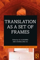 Ali Gu Almanna, Ali Almanna, Chonglong Gu - Translation As a Set of Frames