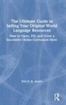 Erin E H Austin, Erin E. H. Austin, Erin E.h. Austin - Ultimate Guide to Selling Your Original World Language Resources