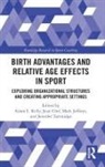Jean (Queen''''s University Cote, Adam Cote Kelly, Adam L. Cote Kelly, Jean Côté, Mark Jeffreys, Adam Kelly... - Birth Advantages and Relative Age Effects in Sport