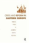Ferenc Feher, Andrew Arato, Ferenc Feher, Ferenc Fehér, Feher Ferenc - Crisis and Reform in Eastern Europe