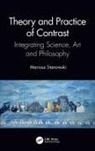 Mariusz Stanowski - Theory and Practice of Contrast