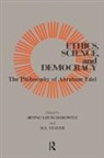 Irving Horowitz, Irving Horowitz, Irving Louis Horowitz, H.S. Thayer - Ethics, Science, and Democracy