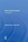 Charles M S Sutcliffe, Charles M.s. Sutcliffe, Sutcliffe Charles M.S. - Stock Index Futures