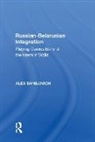 Alex Danilovich, Danilovich Alex - Russian-Belarusian Integration