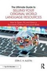Erin E H Austin, Erin E. H. Austin, Erin E.h. Austin - Ultimate Guide to Selling Your Original World Language Resources