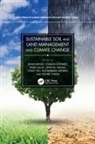 Shah Saud Fahad, Shah Sonmez Fahad, Muhammad Adnan, Shah Fahad, Fahad Shah, Shah Saud... - Sustainable Soil and Land Management and Climate Change
