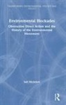 Iain McIntyre, Iain (Independent Scholar Mcintyre, Iain (The University of Melbourne Mcintyre - Environmental Blockades