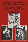 Jody Carlson, Carlson Jody - George C. Wallace and the Politics of Powerlessness