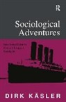 Dirk Kasler, Kasler Dirk - Sociological Adventures