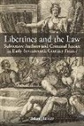Adam Horsley, Adam (Postdoctoral Research Fellow Horsley - Libertines and the Law