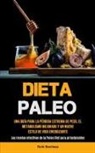 Rufo Benítez - Dieta Paleo