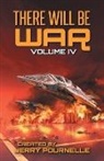 John F. Carr, Jerry Pournelle - There Will Be War Volume IV