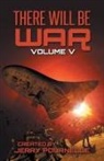 John F. Carr, Jerry Pournelle - There Will Be War Volume V