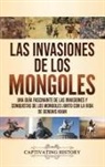 Captivating History - Las invasiones de los mongoles
