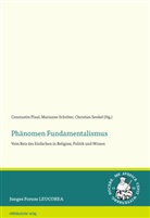Constantin Plaul, Mariann Schröter, Marianne Schröter, Christian Senkel - Phänomen Fundamentalismus