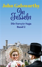 John Galsworthy - In Fesseln