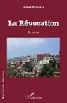 Julien Valcourt - La Révocation