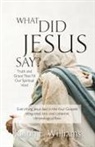 Ralph E. Williams - What Did Jesus Say?