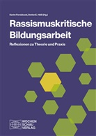 E Hössl, E Hössl, Kari Fereidooni, Karim Fereidooni, Stefan E. Hößl - Rassismuskritische Bildungsarbeit