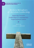 Joshu D Henson, Joshua D Henson, Joshua D. Henson - Modern Metaphors of Christian Leadership