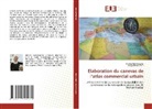 Ibtisem Hammouche, Nadjia Benali - Elaboration du canevas de l'atlas commercial urbain