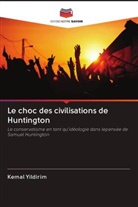 Kemal Yildirim - Le choc des civilisations de Huntington