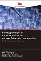 Ladi Alik Kumar, Gurudutta Pattnaik, Bhabani Sankar Satapathy - Développement et caractérisation des microsphères de candésartan