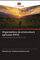 Aboobacker Siddeeq Kakkattuchali - Organisations de producteurs agricoles (FPO)