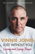 Vinnie Jones - Lost Without You