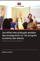 Halima Tahiri - Les effets des préjugés sexistes des enseignants sur les progrès scolaires des élèves