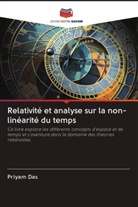 Priyam Das - Relativité et analyse sur la non-linéarité du temps