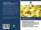 Magda Yasmin Barreto Beltran, Yesi Fierro Rojas, Yesid Fierro Rojas - BEWERTUNG EINIGER PRODUKTIONSPARAMETER BEI BROILER-HÄHNCHEN AUF DER MI RANCHITO-FARM - GEMEINDE CAQUEZA -CUND