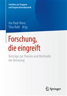 In Paul-Horn, Ina Paul-Horn, Rabl, Rabl, Tina Rabl - Forschung, die eingreift