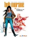 Willia Vance, William Vance, Henri Vernes - Bob Morane - Guerilla in Tumbaga. Bd.9