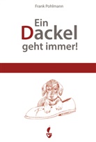 Pohlmann Frank, Ulf-Peter Schwarz, Up Schwarz - Ein Dackel geht immer