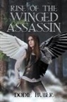 Dodie Huber - Rise of the Winged Assassin
