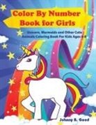 Johnny B. Good - Color By Number Book for Girls