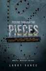 Larry Vance - Picking Through The Pieces