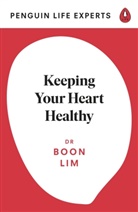 Boon Lim, Dr Boon Lim, Lim Boon - Keeping Your Heart Healthy