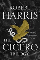 Robert Harris - The Cicero Trilogy