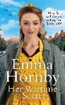 Emma Hornby - Her Wartime Secret
