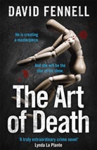 David Fennell - The Art of Death