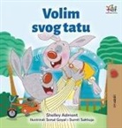 Shelley Admont, Kidkiddos Books - I Love My Dad (Croatian Children's Book)