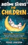 Peggie Langston - Bedtime Stories for Children